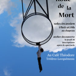 La roue de la mort [solo circassien]