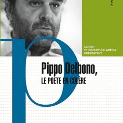 « Pippo Delbono, le poète en colère »