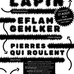 Lapin, Eflam Gehlker, Pierres qui roulent