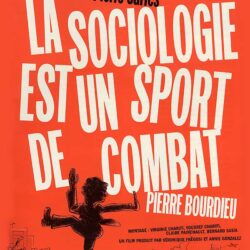 Double Jeu #1:La Sociologie est un sport de combat de Pierre Carles