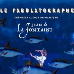Compagnie lyrique les monts du Reuil  , « le fabulatographe »