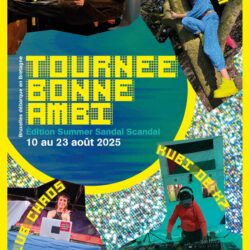 Tournée Bonne Ambi, édition summer sandal scandal