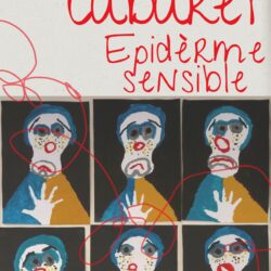 Cabaret Epiderme sensible [Clown]