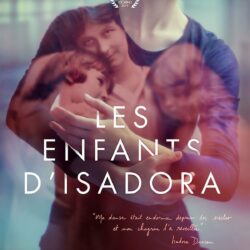 les enfants d’Isadora [ciné]