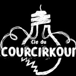 « la vie », Compagnie du Courcirkui [spectacle]