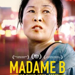 « Madame B., histoire d’une nord-coréenne » Jéro Yun[ciné-doc]