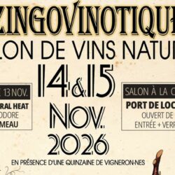 Les Zingovinotiques#5 [Salon de vins nature]
